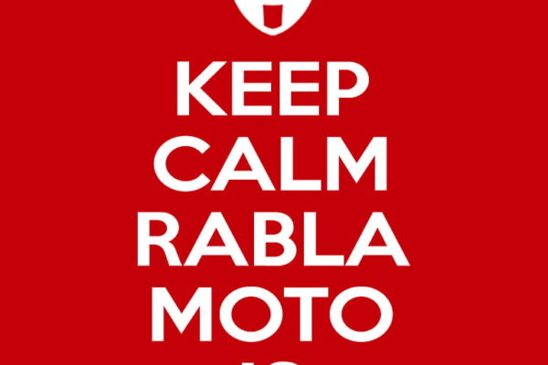 KEEP CALM RABLA MOTO IS HERE